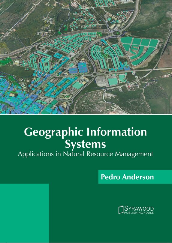 Front cover_Geographic Information Systems: Applications in Natural Resource Management
