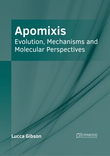 Couverture_Apomixis: Evolution, Mechanisms and Molecular Perspectives