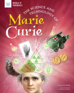 Front cover_The Science and Technology of Marie Curie