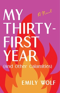 Couverture_My Thirty-first Year (and Other Calamities)