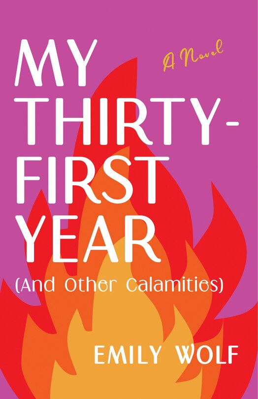 Couverture_My Thirty-first Year (and Other Calamities)