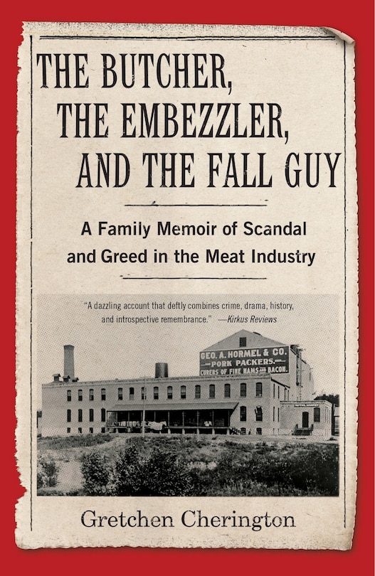 Front cover_The Butcher, the Embezzler, and the Fall Guy