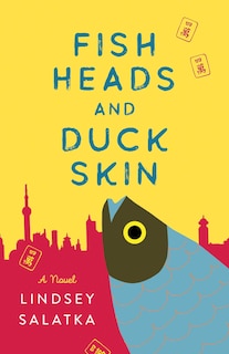 Front cover_Fish Heads And Duck Skin