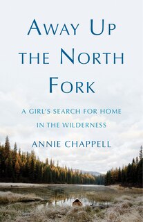 Couverture_Away Up the North Fork