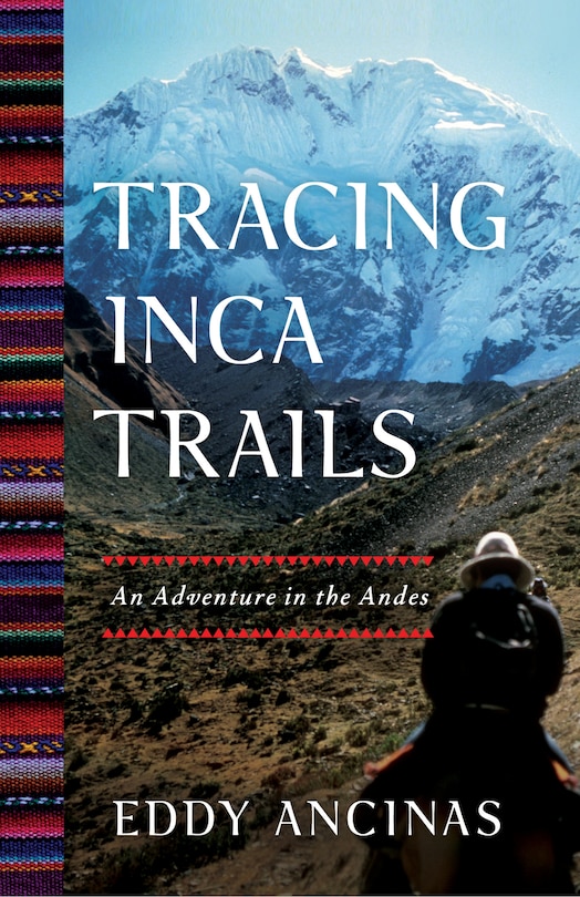 Front cover_Tracing Inca Trails