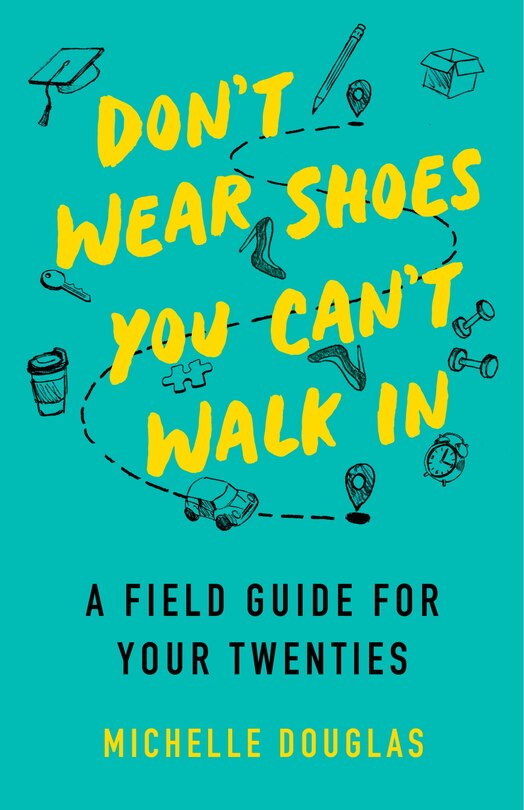 Couverture_Don't Wear Shoes You Can't Walk In