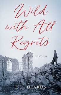 Front cover_Wild with All Regrets