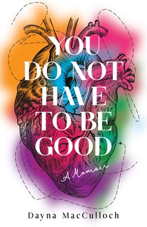 Couverture_You Do Not Have to Be Good