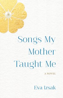 Front cover_Songs My Mother Taught Me
