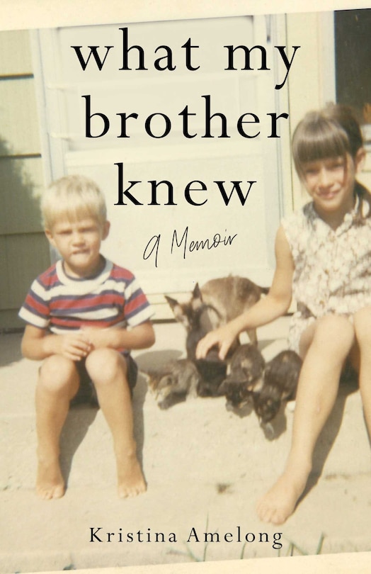 Front cover_What My Brother Knew
