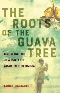 Couverture_The Roots of the Guava Tree