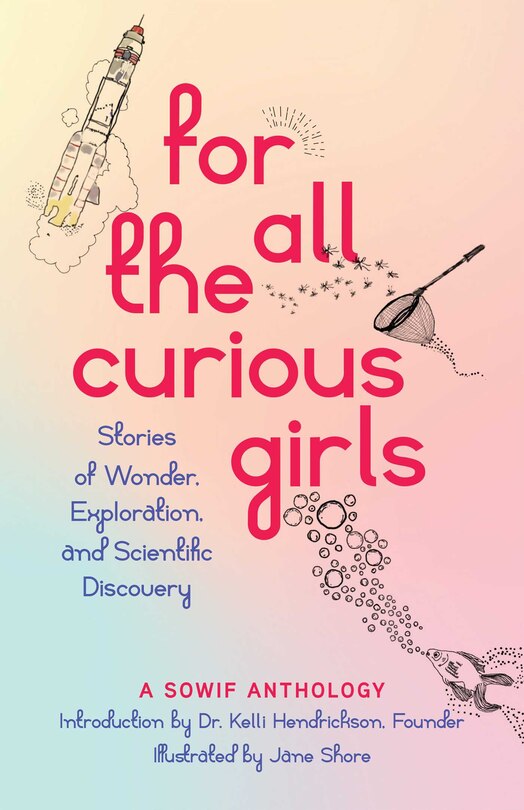 Front cover_For All the Curious Girls
