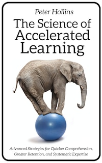 Front cover_The Science of Accelerated Learning