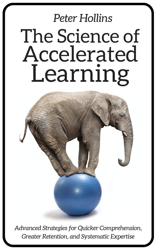 Front cover_The Science of Accelerated Learning