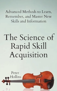 Couverture_The Science of Rapid Skill Acquisition