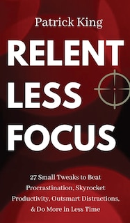 Front cover_Relentless Focus