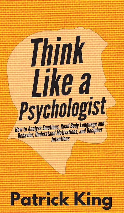 Front cover_Think Like a Psychologist