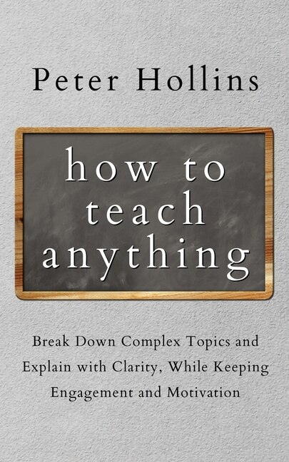 Front cover_How to Teach Anything