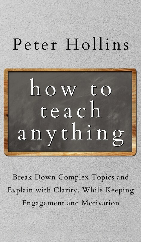 Front cover_How to Teach Anything