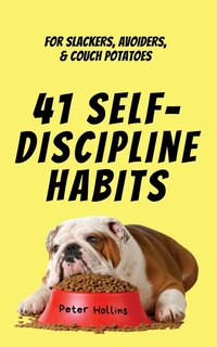 Front cover_41 Self-Discipline Habits
