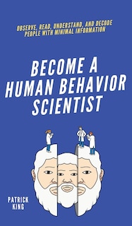 Front cover_Become A Human Behavior Scientist