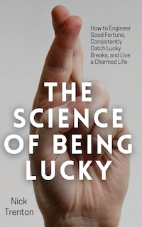 Couverture_The Science of Being Lucky