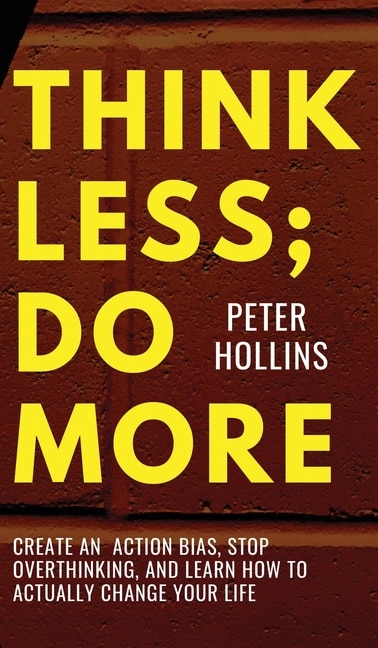 Couverture_Think Less; Do More