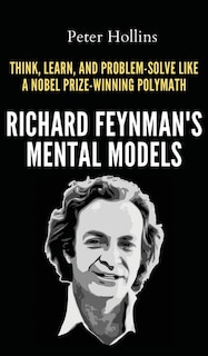 Front cover_Richard Feynman's Mental Models