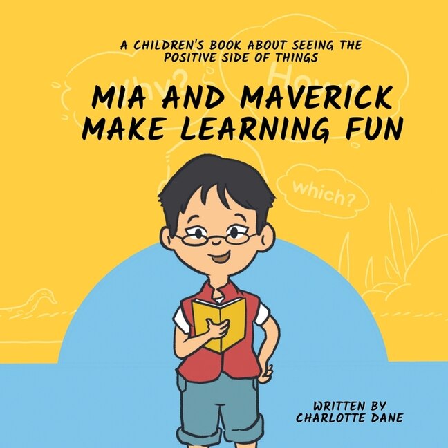 Front cover_Mia and Maverick Make Learning Fun