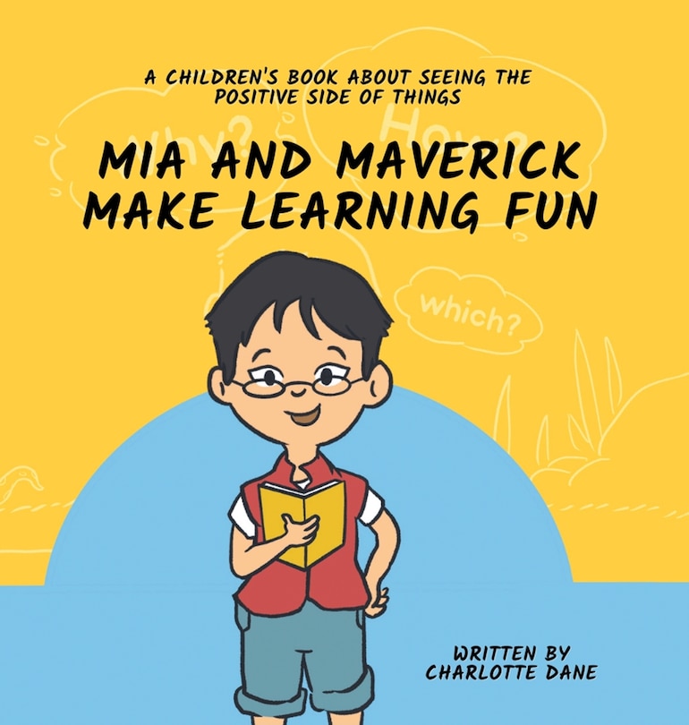 Front cover_Mia and Maverick Make Learning Fun