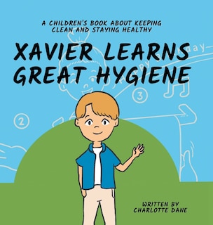 Front cover_Xavier Learns Great Hygiene