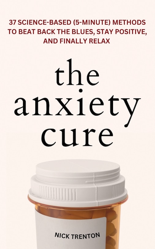 Front cover_The Anxiety Cure