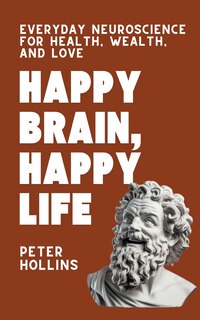Couverture_Happy Brain, Happy Life