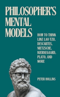 Couverture_Philosopher's Mental Models