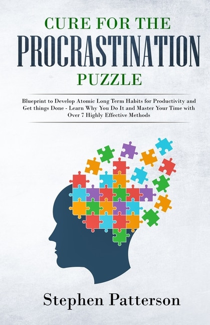 Couverture_Cure for the Procrastination Puzzle