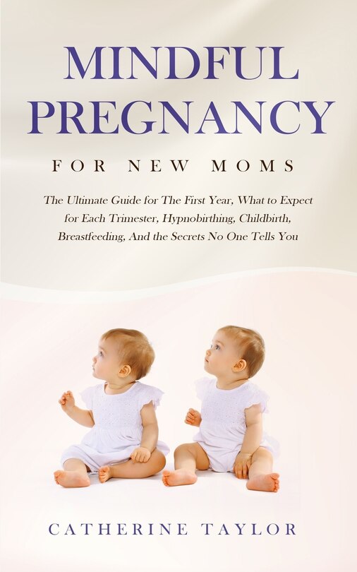Couverture_Mindful Pregnancy for New Moms