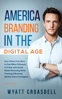 Couverture_America Branding in the Digital Age