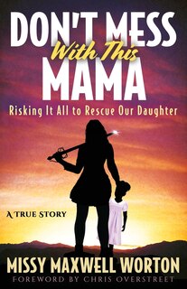 Couverture_Don't Mess With This Mama