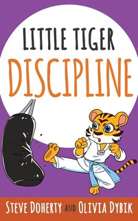 Front cover_Little Tiger- Discipline