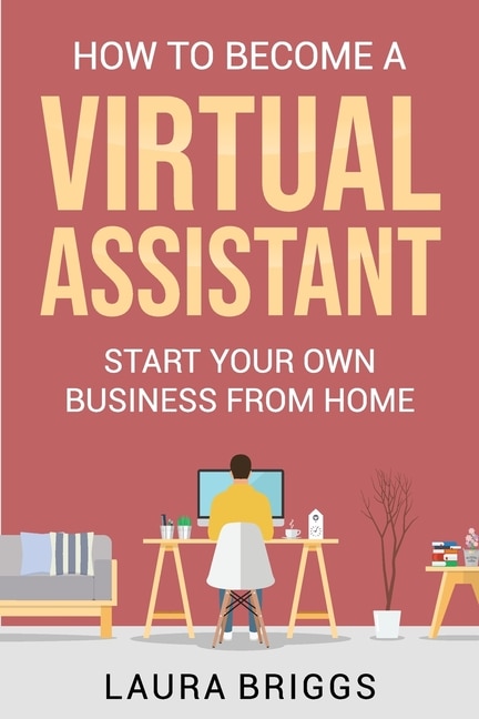 Front cover_How to Become a Virtual Assistant