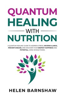 Couverture_Quantum Healing with Nutrition