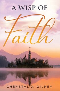 Front cover_A Wisp Of Faith