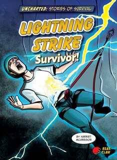 Front cover_Lightning Strike Survivor!