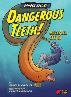 Front cover_Dangerous Teeth!