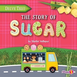Couverture_The Story of Sugar