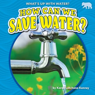 Couverture_How Can We Save Water?