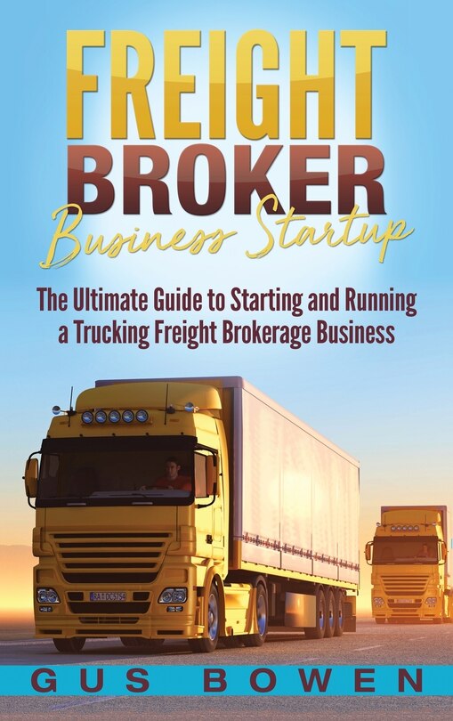 Front cover_Freight Broker Business Startup