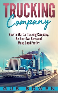 Couverture_Trucking Company