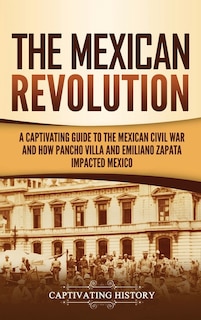 Front cover_The Mexican Revolution