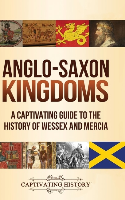 Front cover_Anglo-Saxon Kingdoms